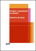 Fusões e Aquisições no Brasil - Fevereiro de 2013